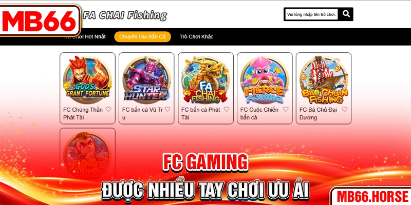 FC Gaming được nhiều tay chơi ưu ái