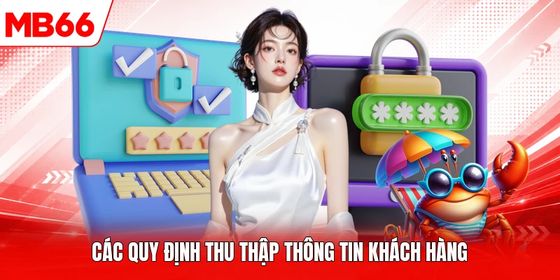 Các quy định thu thập thông tin khách hàng