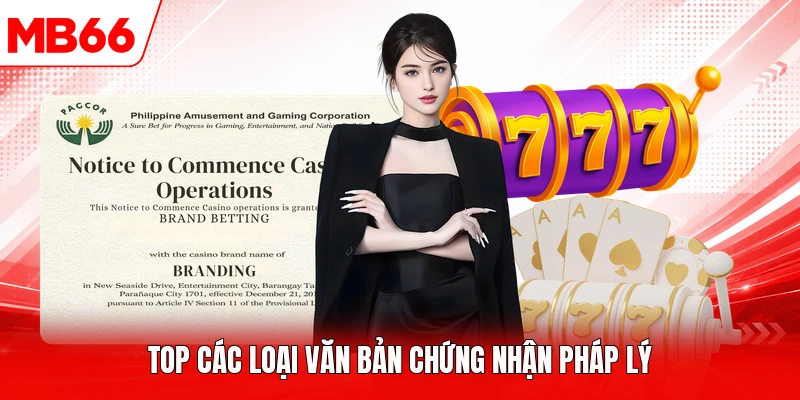 Top các loại văn bản chứng nhận pháp lý